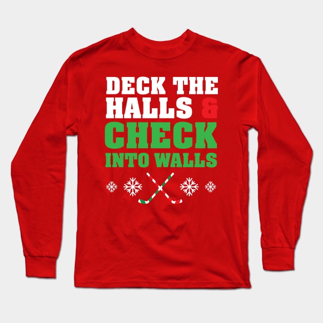 Funny Ice Hockey Christmas Candy Cane Stick Deck The Halls Long Sleeve T-Shirt by PodDesignShop